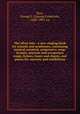 The silver lute : a new singing book for schools and academies, containing musical notation, progressive song-lessons, exercise and occupation songs, hymns, tunes and chants, and pieces for concerts and exhibitions, Root, George F. (George Frederick), 1820-1895. cn 