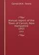 Annual report of the Town of Carroll, New Hampshire. 1953, Carroll (N.H. : Town) 