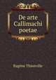 De arte Callimachi poetae