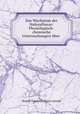 Das Wachstum der Haferpflanze: Physiologisch-chemische Untersuchungen uber ., Rudolf Friedrich Eugen Arendt 