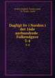 Dagligt liv i Norden i det 16de aarhundrede . Folkeudgave. 3-4, Troels Frederik Troels-Lund, Dr Troels -Lund 