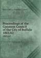 Proceedings of the Common Council of the City of Buffalo. 1861/62, Buffalo (N.Y.). Common Council 