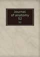 Journal of anatomy. 52, Anatomical Society of Great Britain and Ireland,Anatomical Society of Great Britain and Ireland. Proceedings 