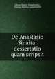 De Anastasio Sinaita: dessertatio quam scripsit, Johann Baptist Kumpfmuller 