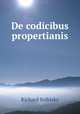 De codicibus propertianis, Richard Solbisky 