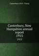 Canterbury, New Hampshire annual report. 1915, Canterbury (N.H. : Town) 