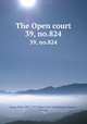 The Open court. 39, no.824, Paul Carus 