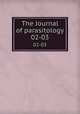 The Journal of parasitology. 02-03, American Society of Parasitologists,American Society of Parasitologists. Directory of members 