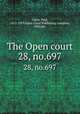 The Open court. 28, no.697, Paul Carus 