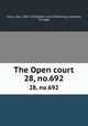 The Open court. 28, no.692, Paul Carus 