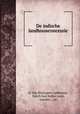 De indische landbouwconcessie, K. Van Hinloopen Labberton, Dutch East Indies Laws, statutes , etc 