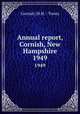 Annual report, Cornish, New Hampshire. 1949, Cornish (N.H. : Town) 