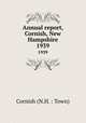 Annual report, Cornish, New Hampshire. 1939, Cornish (N.H. : Town) 