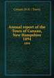 Annual report of the Town of Canaan, New Hampshire. 1894, Canaan (N.H. : Town) 
