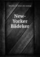 New-Yorker Badeker, Mischke, H. [from old catalog] 