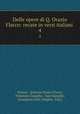 Delle opere di Q. Orazio Flacco: recate in versi italiani .. 4, Horace, Quintus Orazio Flacco, Tommaso Gargallo, Tom Gargallo , Stamperia reale (Naples, Italy) 