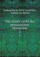 Das Staats-recht der preussischen Monarchie. 2, Ludwig Moritz Peter von Ronne 