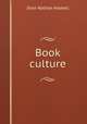 Book culture, Dole Nathan Haskell 