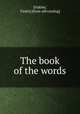 The book of the words, [Oakley, Violet] [from old catalog] 