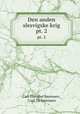 Den anden slesvigske krig. pt. 2, Carl Theodor Sorensen 