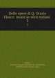 Delle opere di Q. Orazio Flacco: recate in versi italiani .. 3, Horace, Tommaso Gargallo (marchese di Castellentini), Stamperia reale (Naples, Italy) 