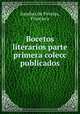 Bocetos literarios parte primera colecc publicados, Sanchez de Pirretas, Francisca 