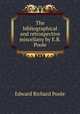The bibliographical and retrospective miscellany by E.R. Poole, Edward Richard Poole 