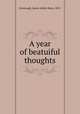 A year of beatuiful thoughts, Greenough, Jeanie Ashley Bates, 1835- 
