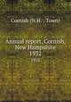 Annual report, Cornish, New Hampshire. 1932, Cornish (N.H. : Town) 