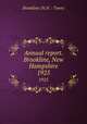 Annual report. Brookline, New Hampshire. 1925, Brookline (N.H. : Town) 