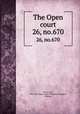 The Open court. 26, no.670, Paul Carus 