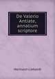 De Valerio Antiate, annalium scriptore, Hermann Liebaldt 