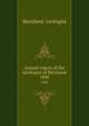 Annual report of the Geologist of Maryland.. 1840, Maryland. Geologist 