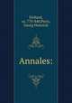 Annales:, Einhard, ca. 770-840,Pertz, Georg Heinrich 