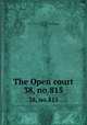 The Open court. 38, no.815, Paul Carus 