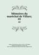 Mmoires du marchal de Villars;. 05, Louis Hector Villars 