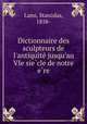 Dictionnaire des sculpteurs de l