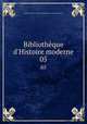 Bibliothque d`Histoire moderne. 05, 