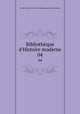 Bibliothque d`Histoire moderne. 04, 