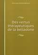 Des vertus therapeutiques de la belladone, Pierre Jean Corneille Debreyne 