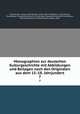 Monographien zur deutschen Kulturgeschichte mit Abbildungen und Beilagen nach den Originalen aus dem 15.-18. Jahrjundert. 7, Steinhausen, Georg, 1866-,Bartels, Adolf, 1862-1945,Boesch, Hans,Drews, Paul,Hampe, Theodor,Heinemann, Franz,Liebe, Georg,Mummenhoff, Ernst,Peters, Hermann,Reicke, Emil,Steinhausen, Georg, 1866- 