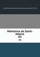 Mmoires de Saint-Hilaire. 05, Armand de Mormes Saint-Hilaire 