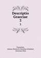 Descriptio Graeciae. 3, Pausanias, Johann Heinrich Christian Schubart, Christian Walz 