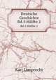 Deutsche Geschichte. Bd.5:Hlfte 2, Karl Lamprecht 