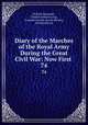 Diary of the Marches of the Royal Army During the Great Civil War: Now First .. 74, Richard Symonds , Charles Edward Long , Camden Society (Great Britain), British Library 
