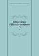 Bibliothque d`Histoire moderne. 15, 