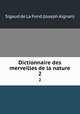 Dictionnaire des merveilles de la nature. 2, Sigaud de La Fond (Joseph Aignan) 