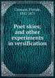 Poet skies; and other experiments in versification, Clemson, Floride, 1842-1871 