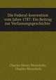 Die Federal-konvention vom Jahre 1787: Ein Beitrag zur Verfassungsgeschichte ., Charles Henry Meyerholz, Charles Meyerholz 