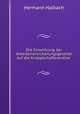 Die Einwirkung der Arbeiterversicherungsgesetze auf die Knappschaftsvereine ., Hermann Halbach 
